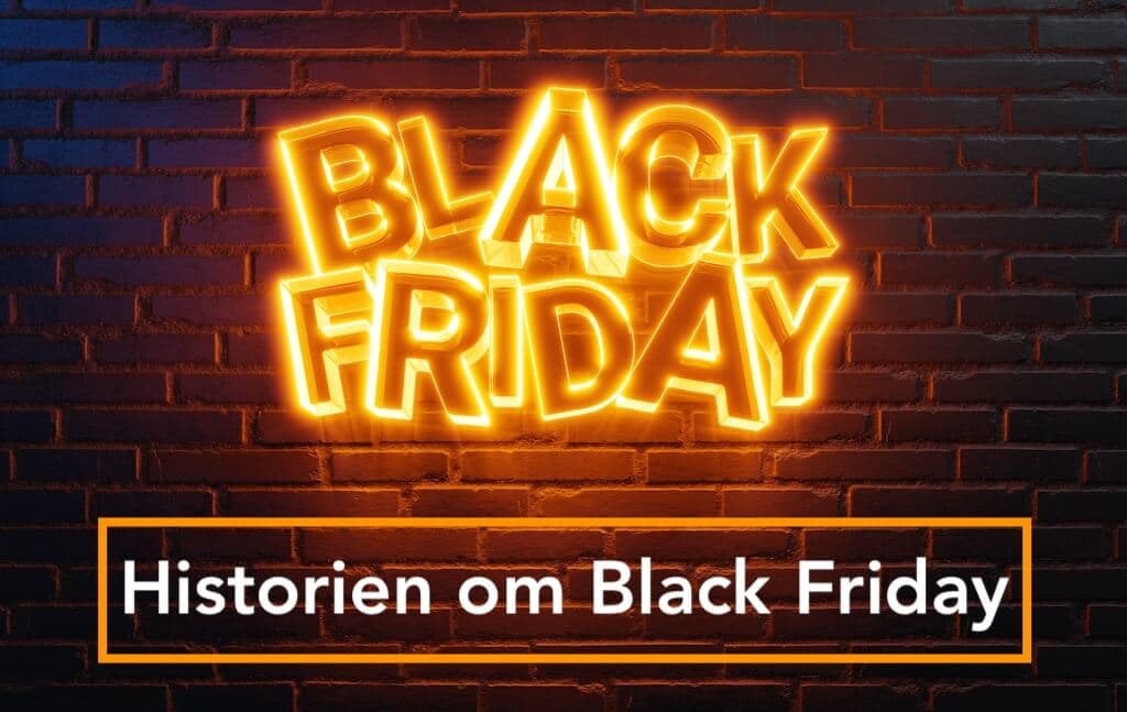 Historien om Black Friday