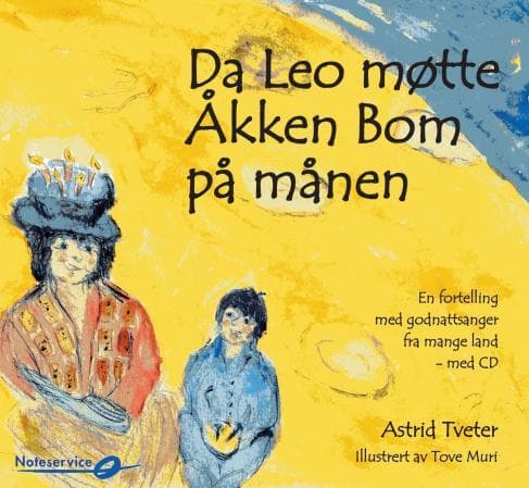 Da Leo møtte Åkken Bom på månen