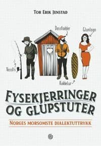 Fysekjerringer og glupstuter